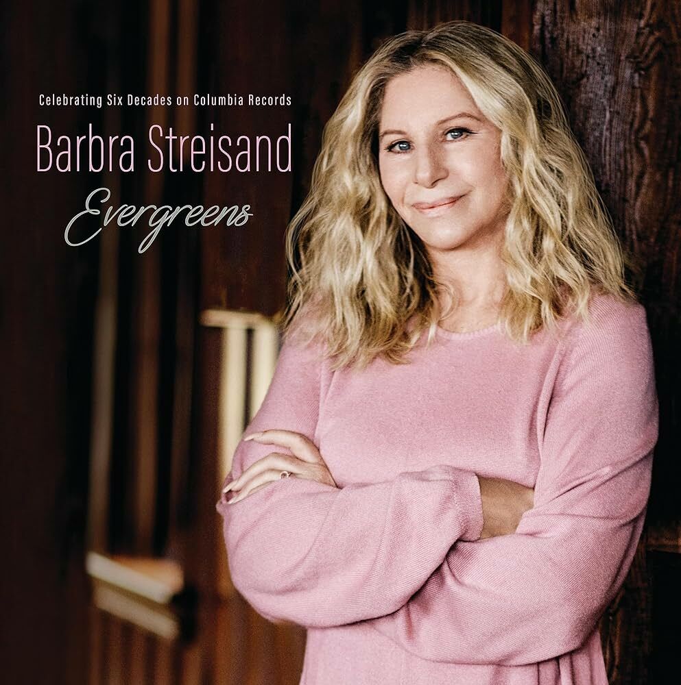 Barbra Streisand - EVERGREENS: Celebrating Six Decades on Columbia Records [2LP]