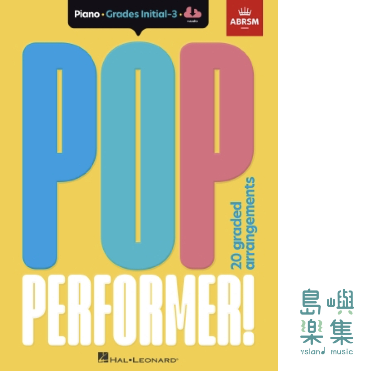 ABRSM Pop Performer! Piano - Initial-Grade 3