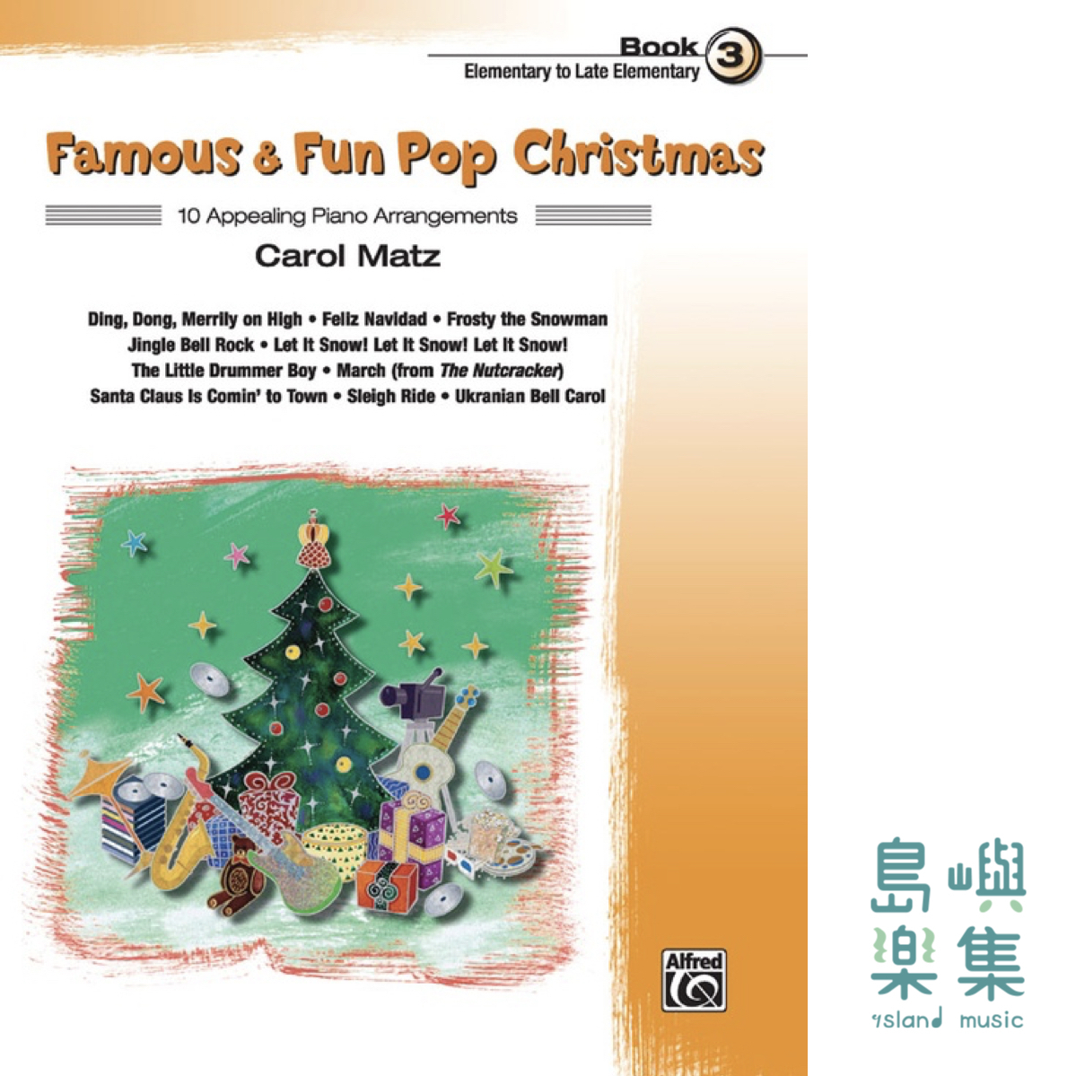 Famous & Fun Pop Christmas, Book 3