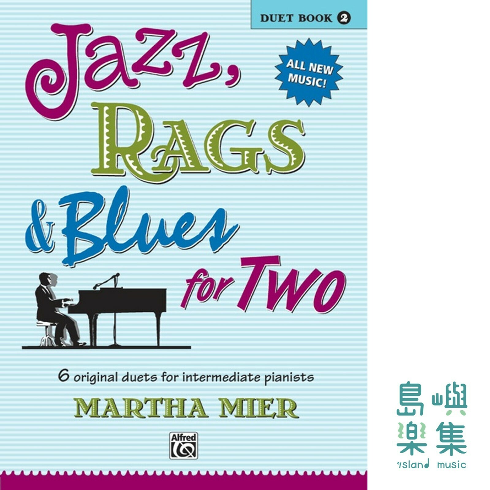 Jazz, Rags & Blues for Two, Book 2