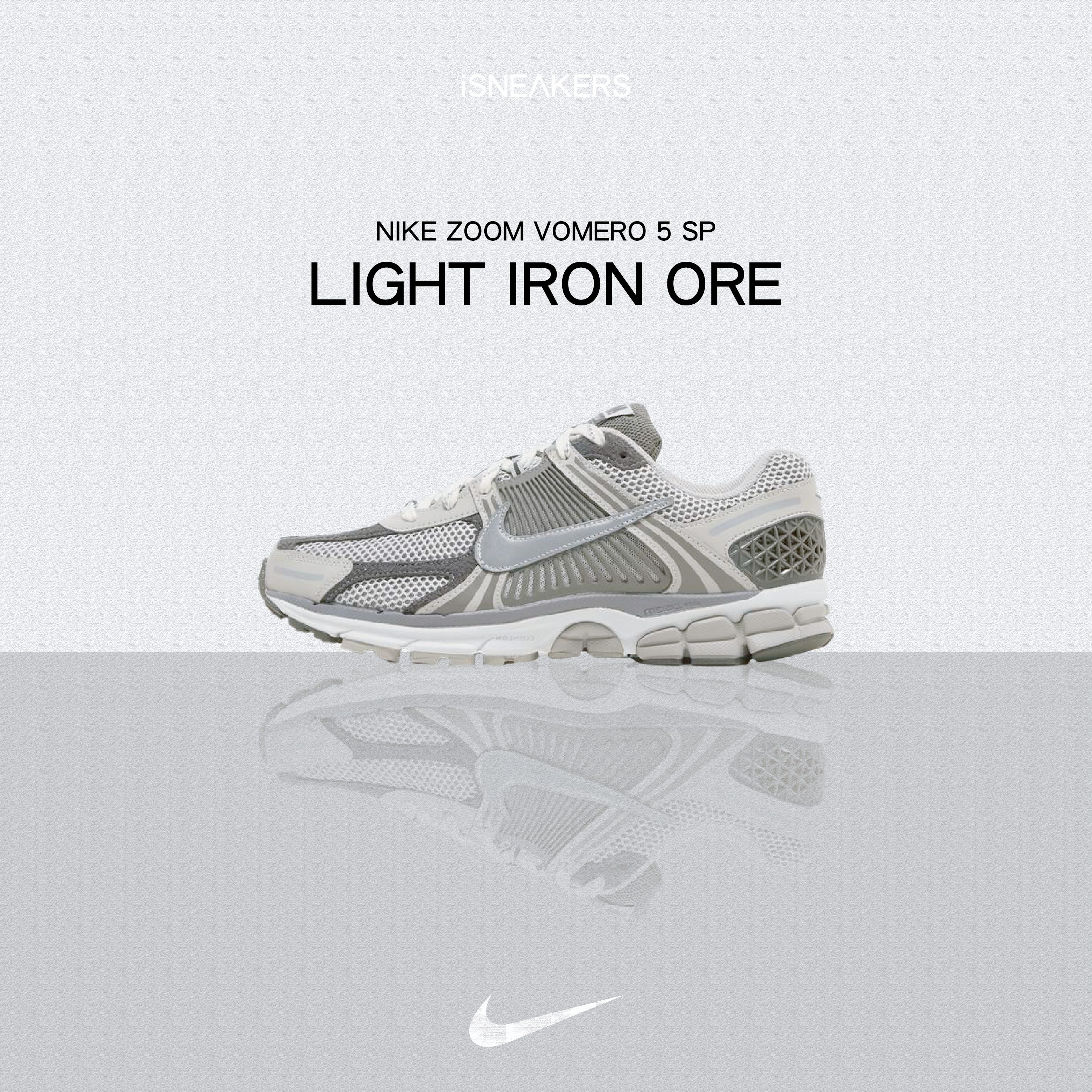 iSNEAKERS | Nike Zoom Vomero 5 PRM "Light Iron Ore" 反光灰白 FD0791-012