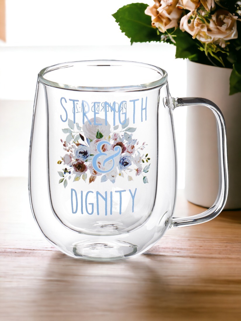 Double-walled Glass Strength & Dignity