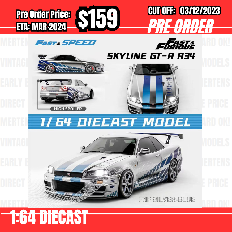 PO-$159 * Fast Speed* 1:64 Nissan Skyline GTR R34 FNF Silver Blue [OD01/12]