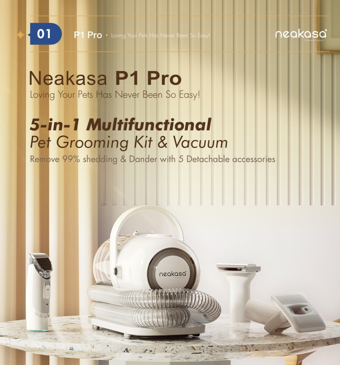 Neakasa P1 PRO  5 IN 1 多功能 宠物美容套件