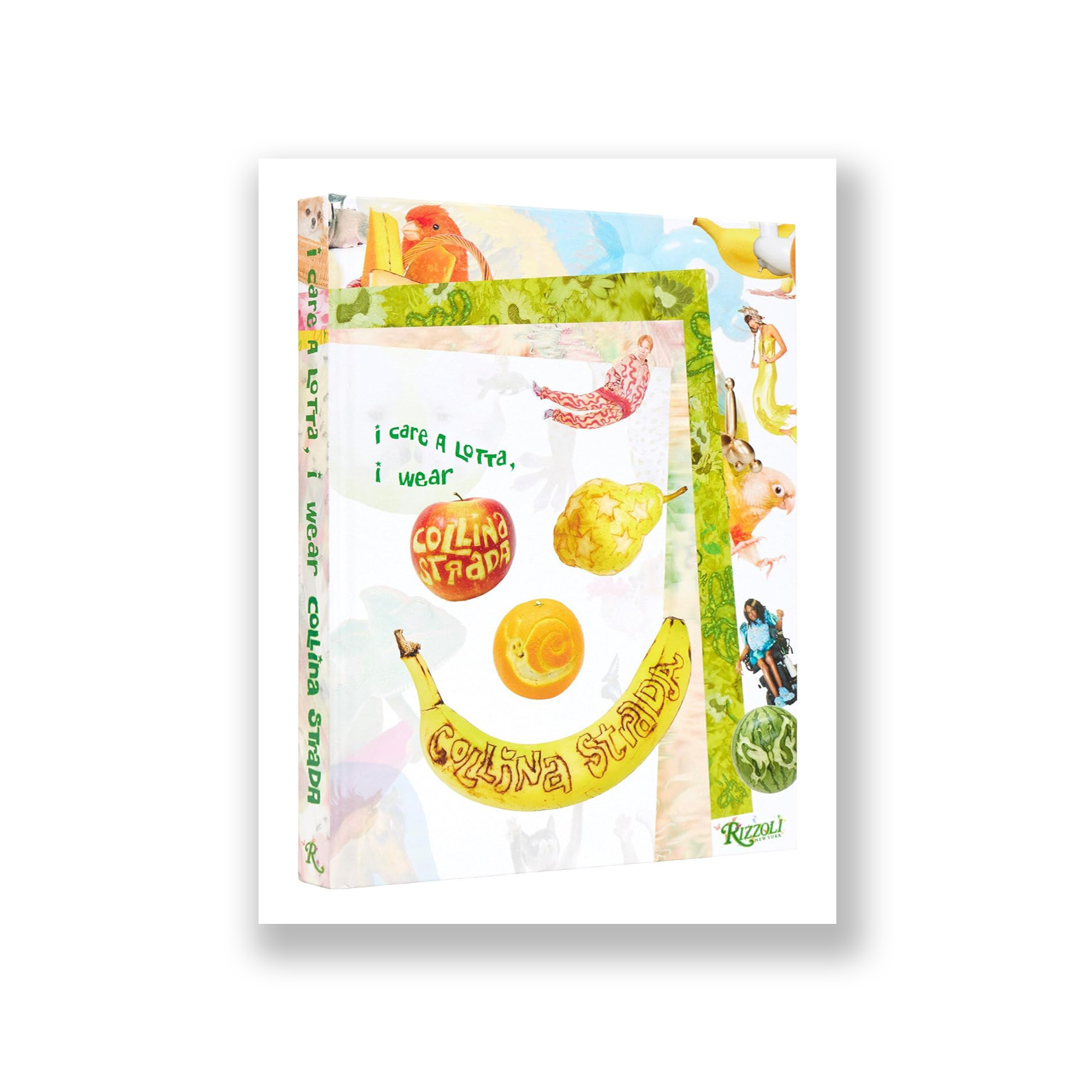 I Care a Lotta, I Wear Collina Strada