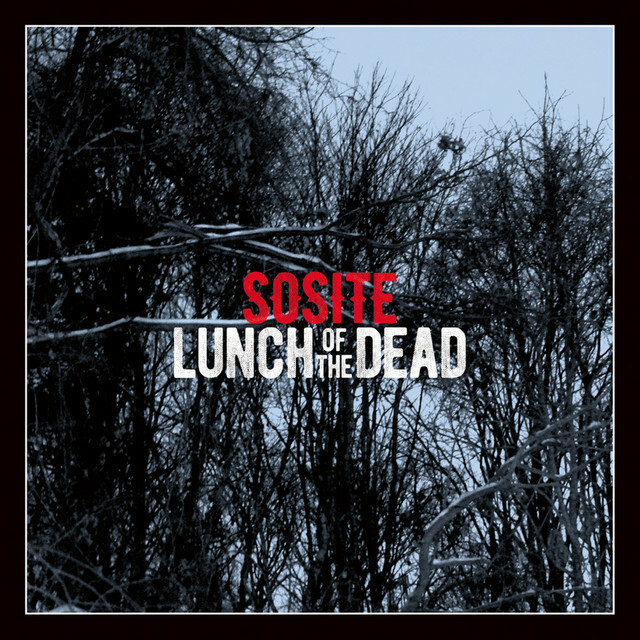 SOSITE《LUNCH OF THE DEAD》（CD）