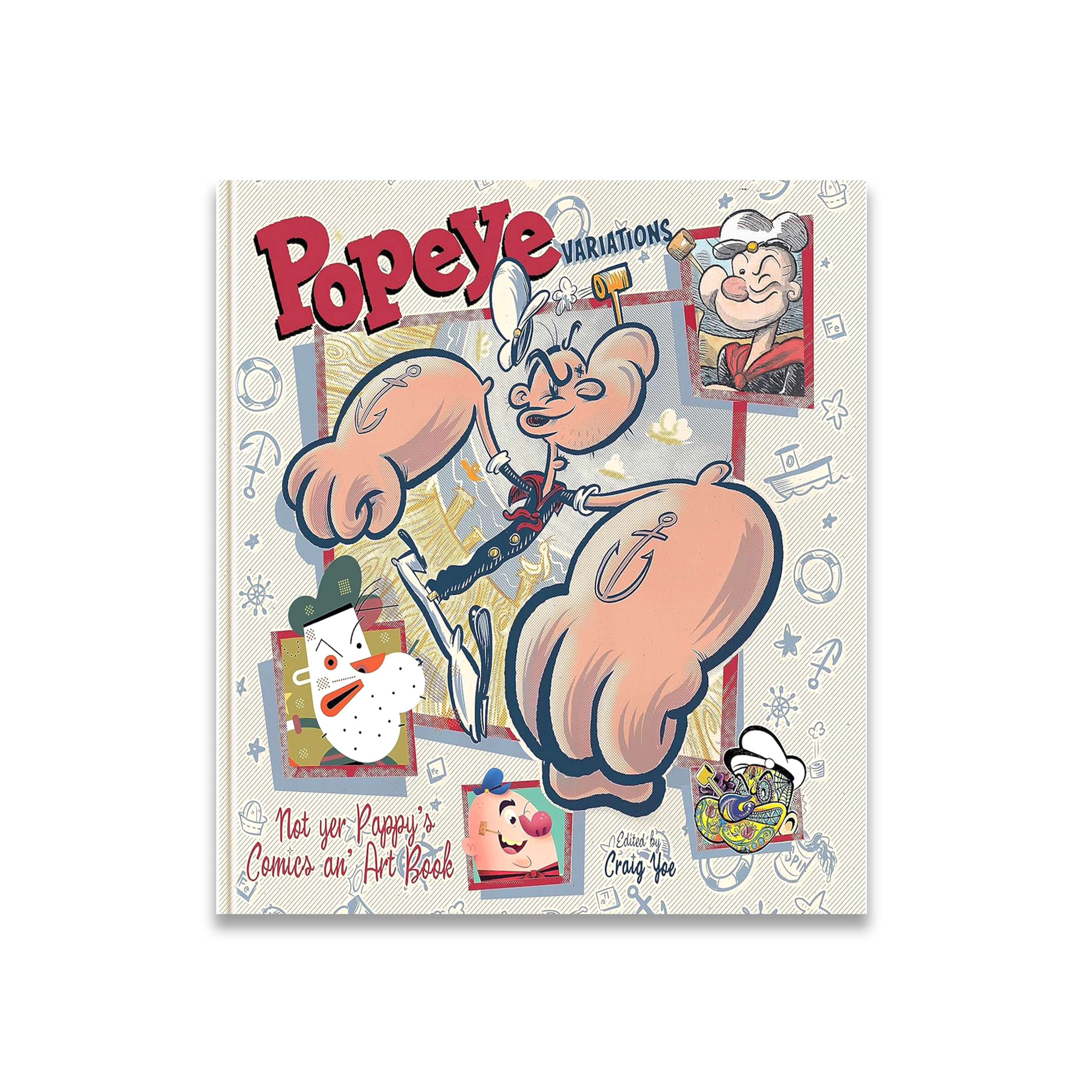 Popeye Variations: Not Yer Pappy's Comics an' Art Book