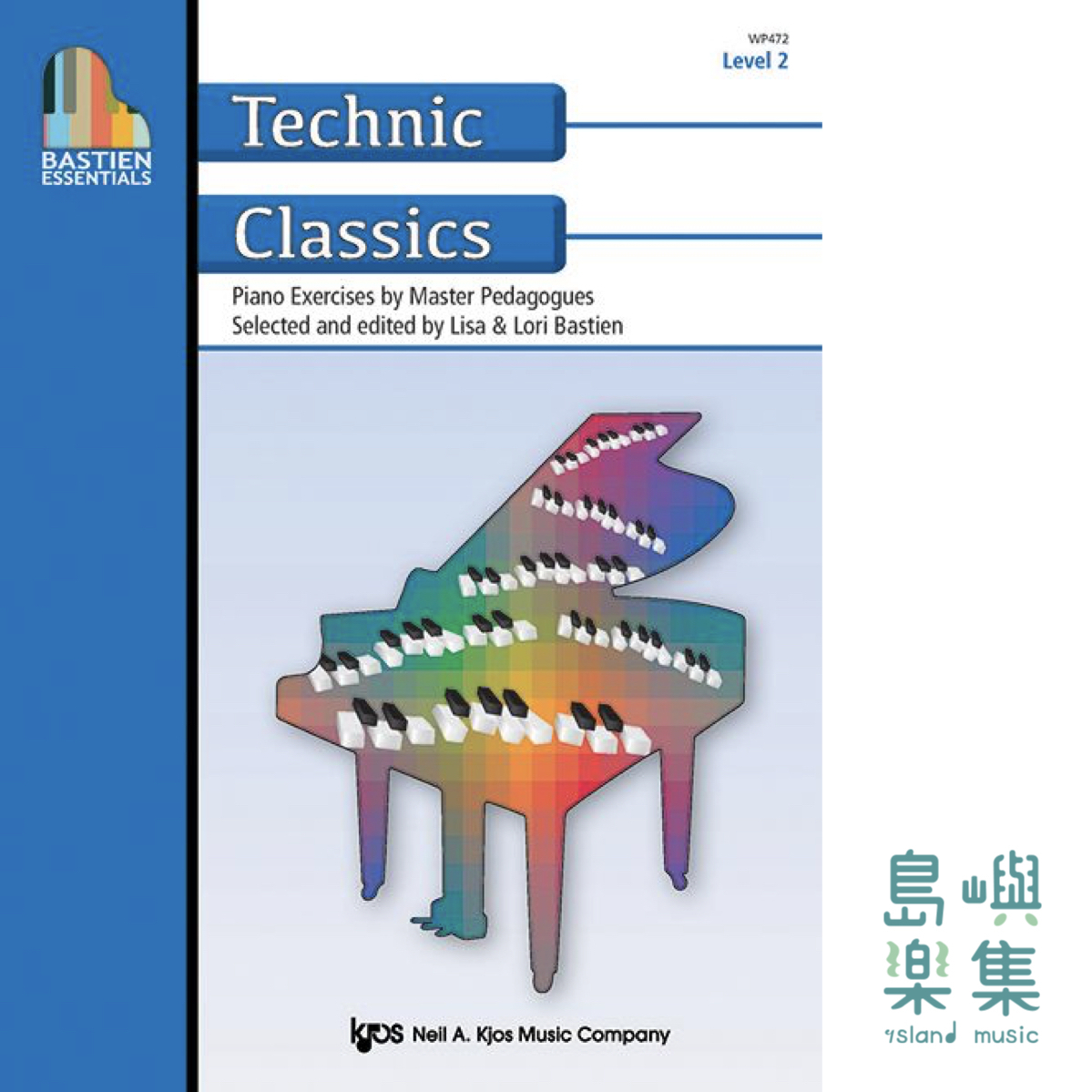 Bastien Essentials: Technic Classics, Level 2