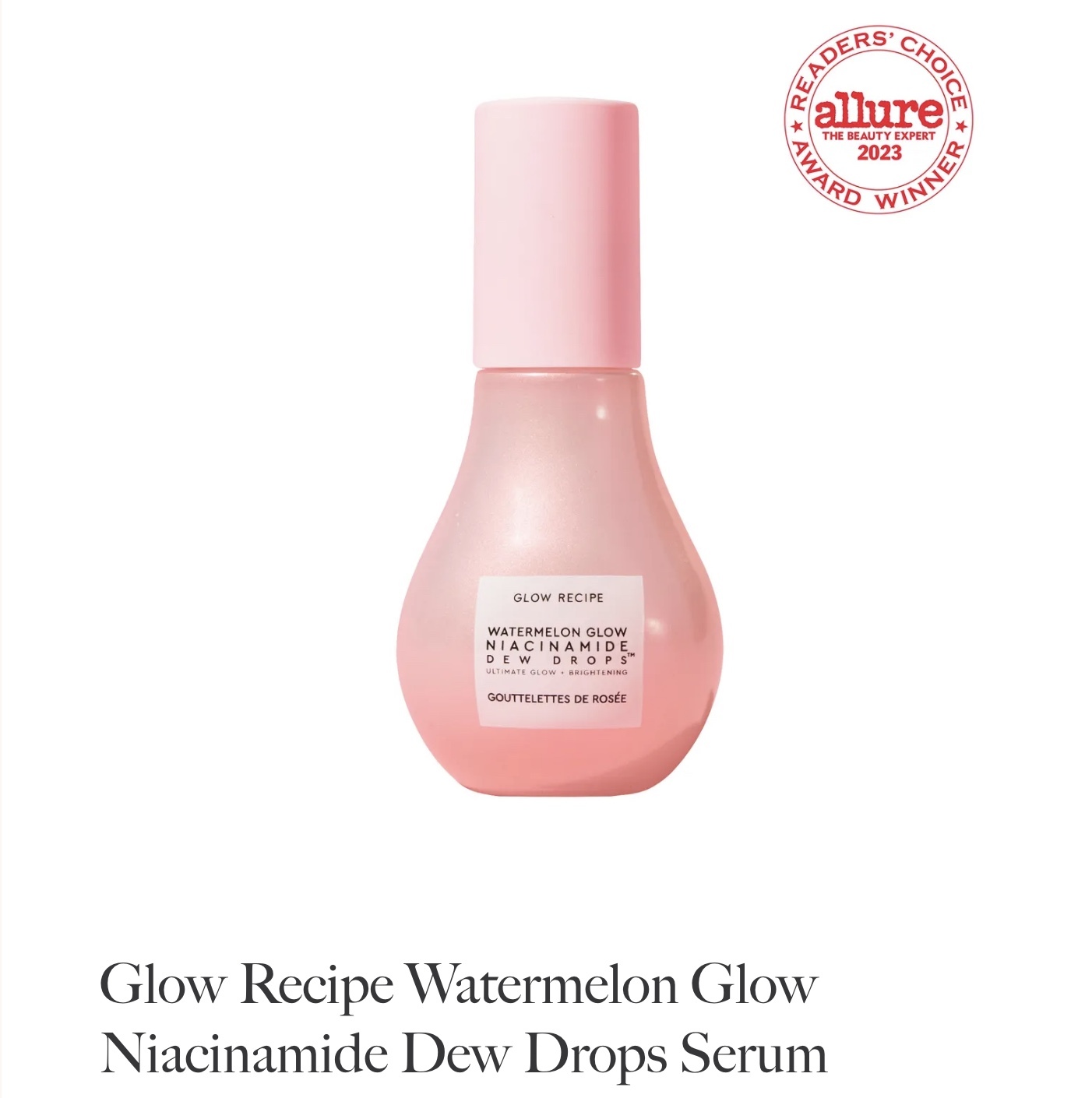 Glow Recipe Watermelon Glow Niacinamide Dew Drops Illuminate Skin