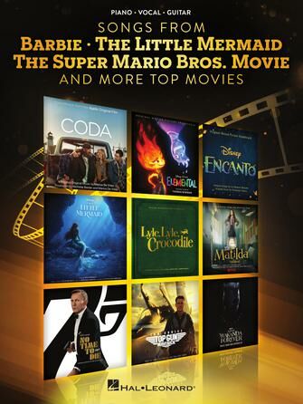 《Songs from Barbie, The Little Mermaid, The Super Mario Bros. Movie, and More Top Movies》