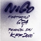 NIGO《K.F.F.2000 feat.GZA from WU-TANG CLAN & PRODIGAL SON》（CD）