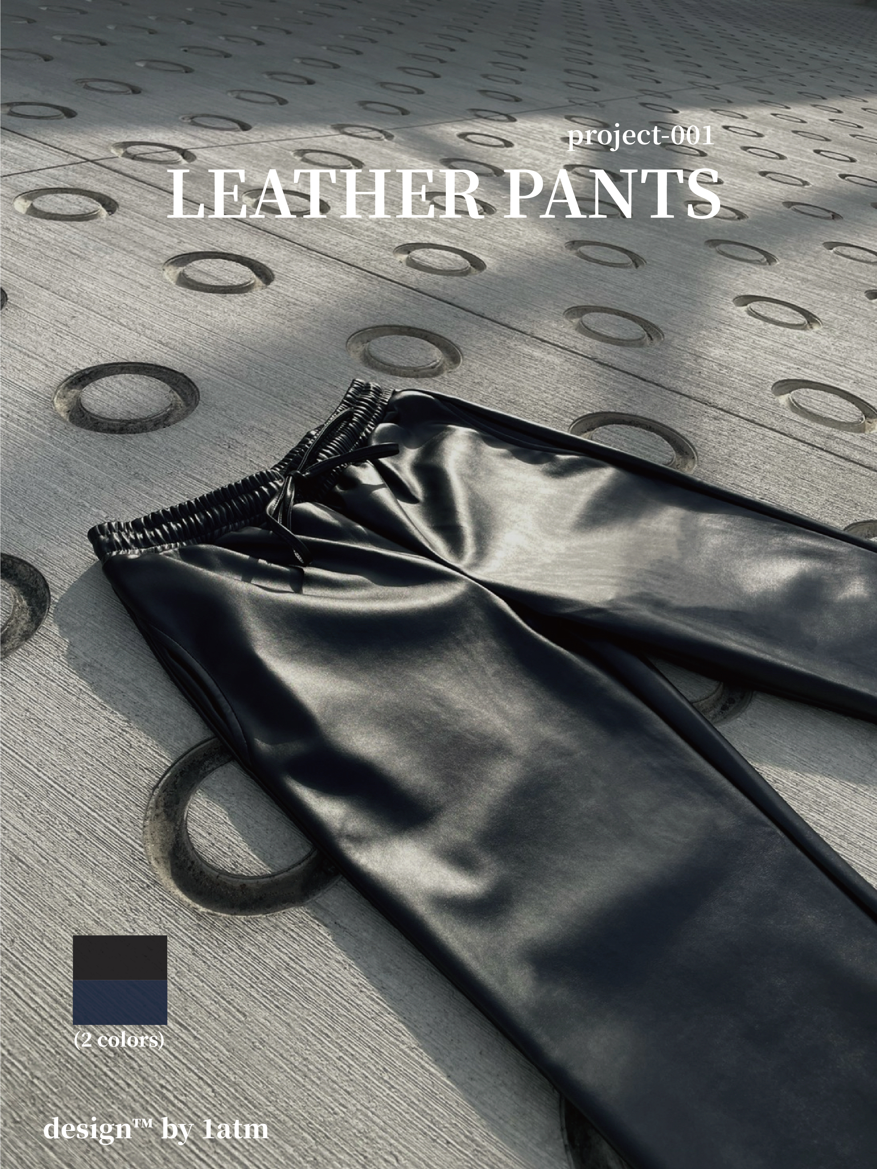 [1atm] Leather pants / project-001 design™ by 1atm