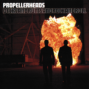Propellerheads《Decksandrumsandrockandroll》（CD）
