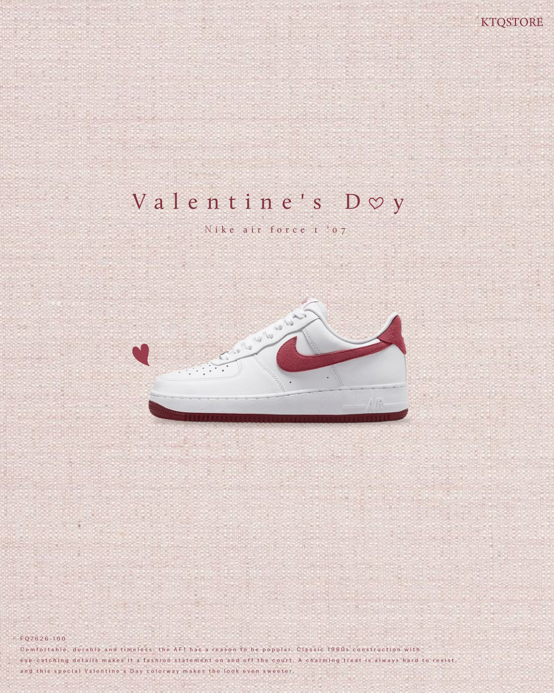 KTQ STORE ‧ Nike Air Force 1 '07 Valentine's Day 2024 情人節 白紅 FQ7626-100
