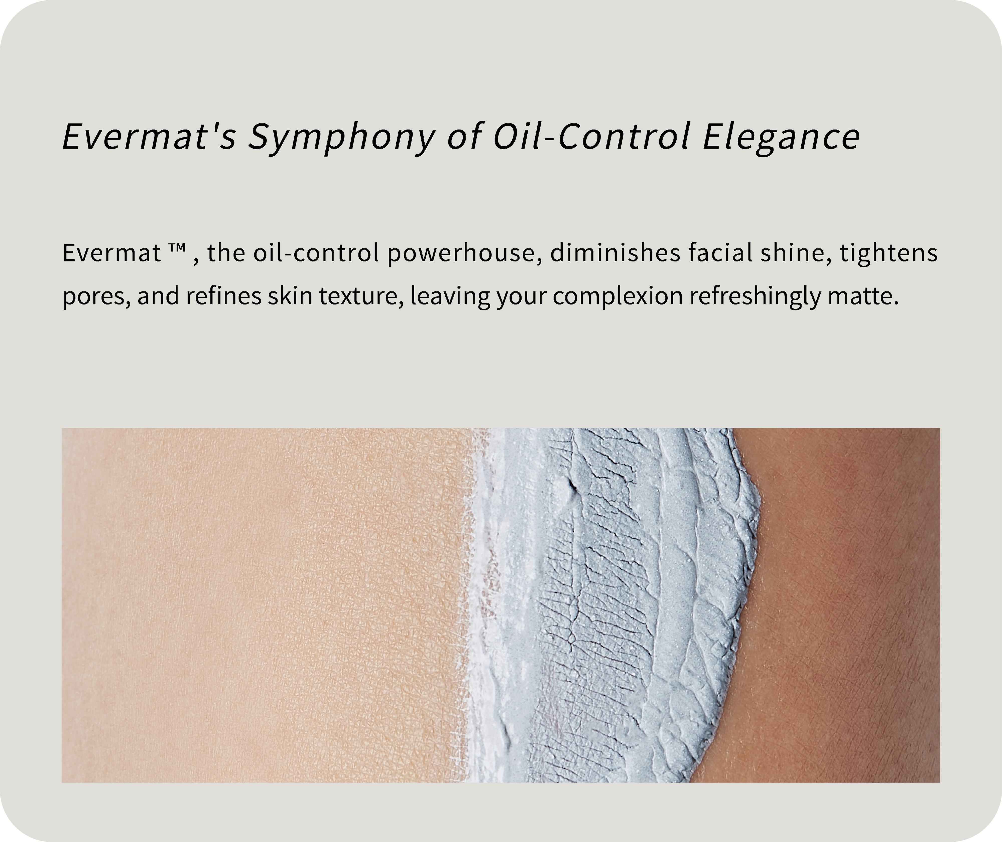 oil-control powerhouse