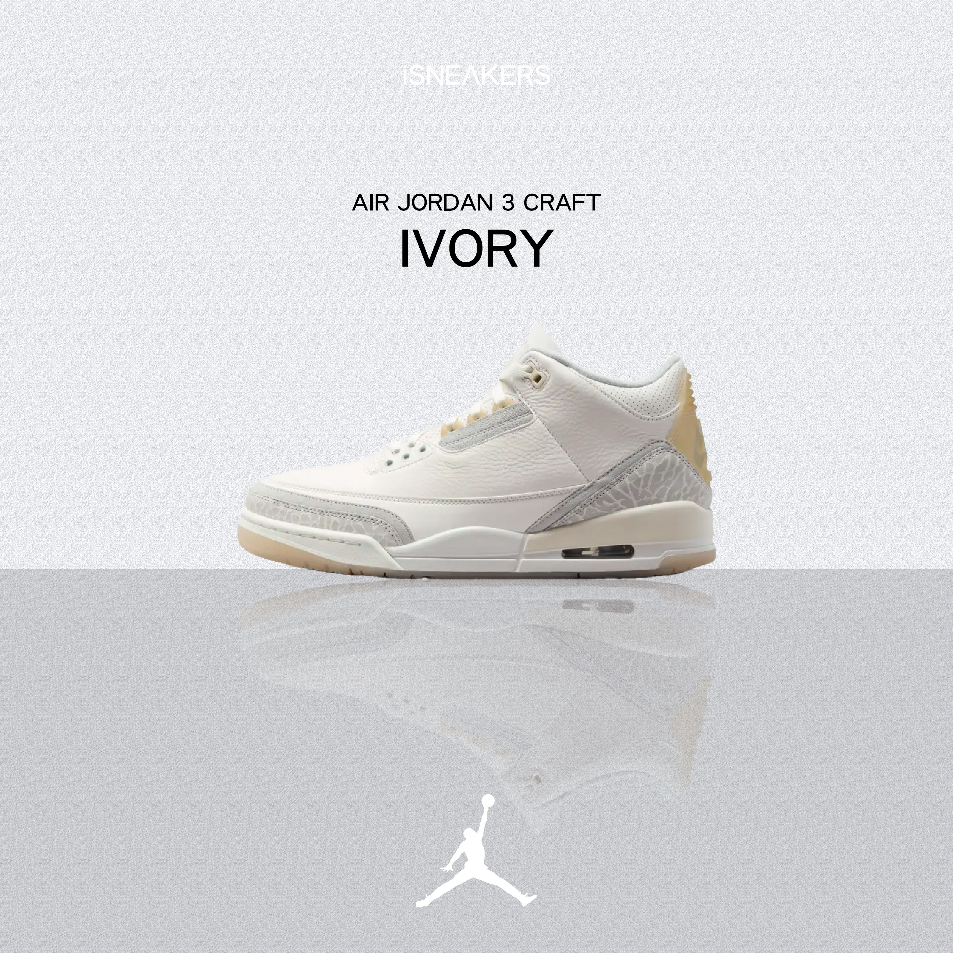 iSNEAKERS｜Air Jordan 3 Craft "Ivory" 象牙白 FJ9479-100
