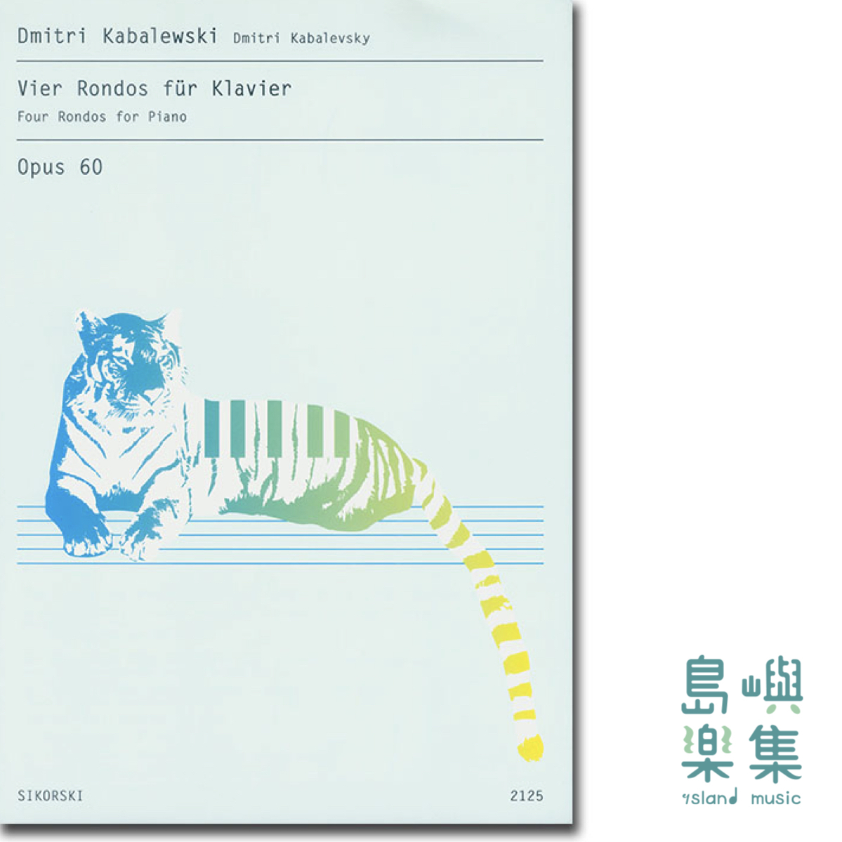 Dmitri Kabalevsky Vier Rondos für Klavier Opus 60