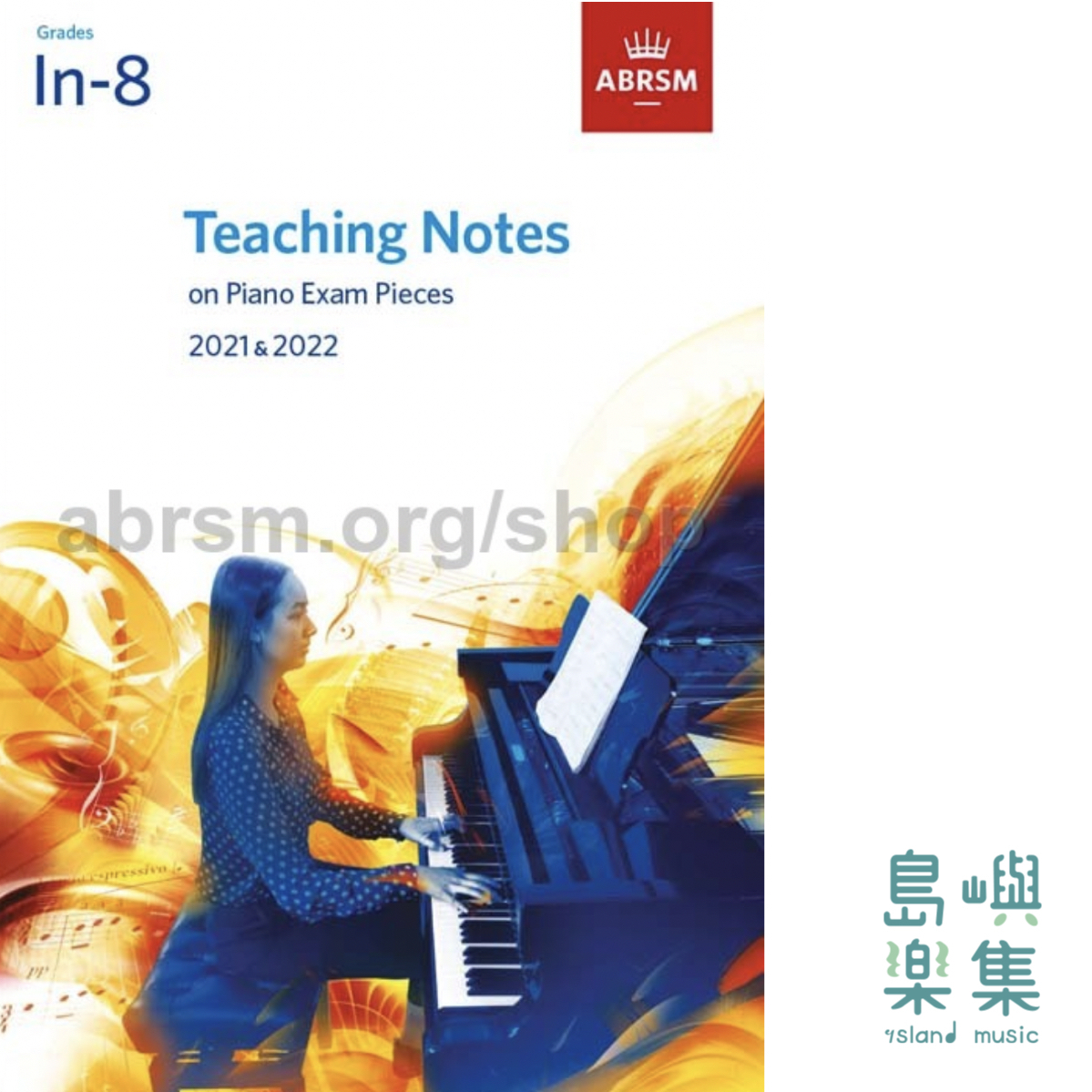 Teaching Notes on Piano Exam Pieces 2021 & 2022
