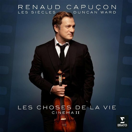 Renaud Capuçon, Les Siècles, Duncan Ward Title: Les Choses De La Vie - Cinema 2 (CD)