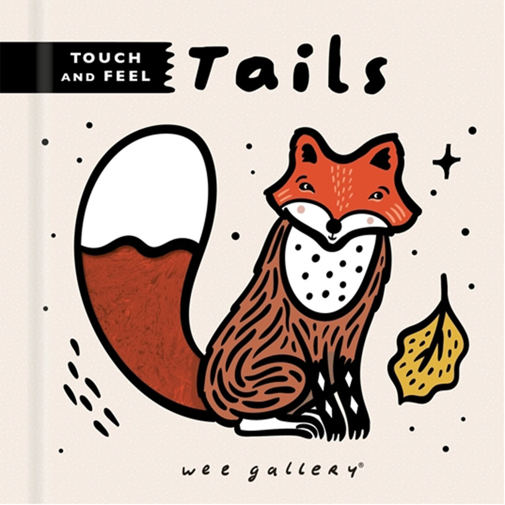 Wee Gallery Touch And Feel：Tails