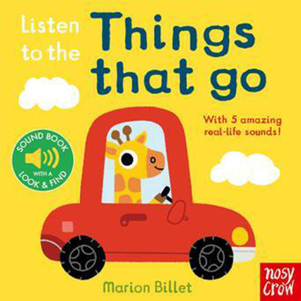 Listen To The Things That Go