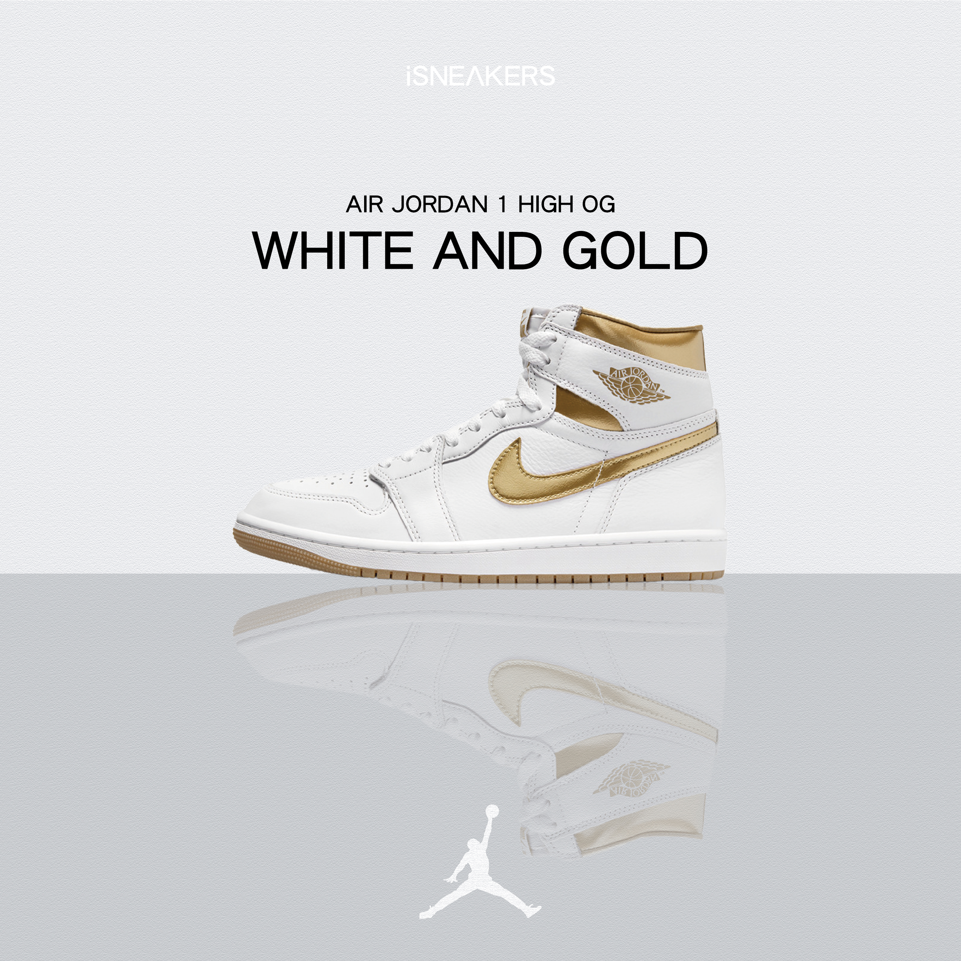 iSNEAKERS｜Air Jordan 1 High OG "White and Gold" 白金 FD2596-107
