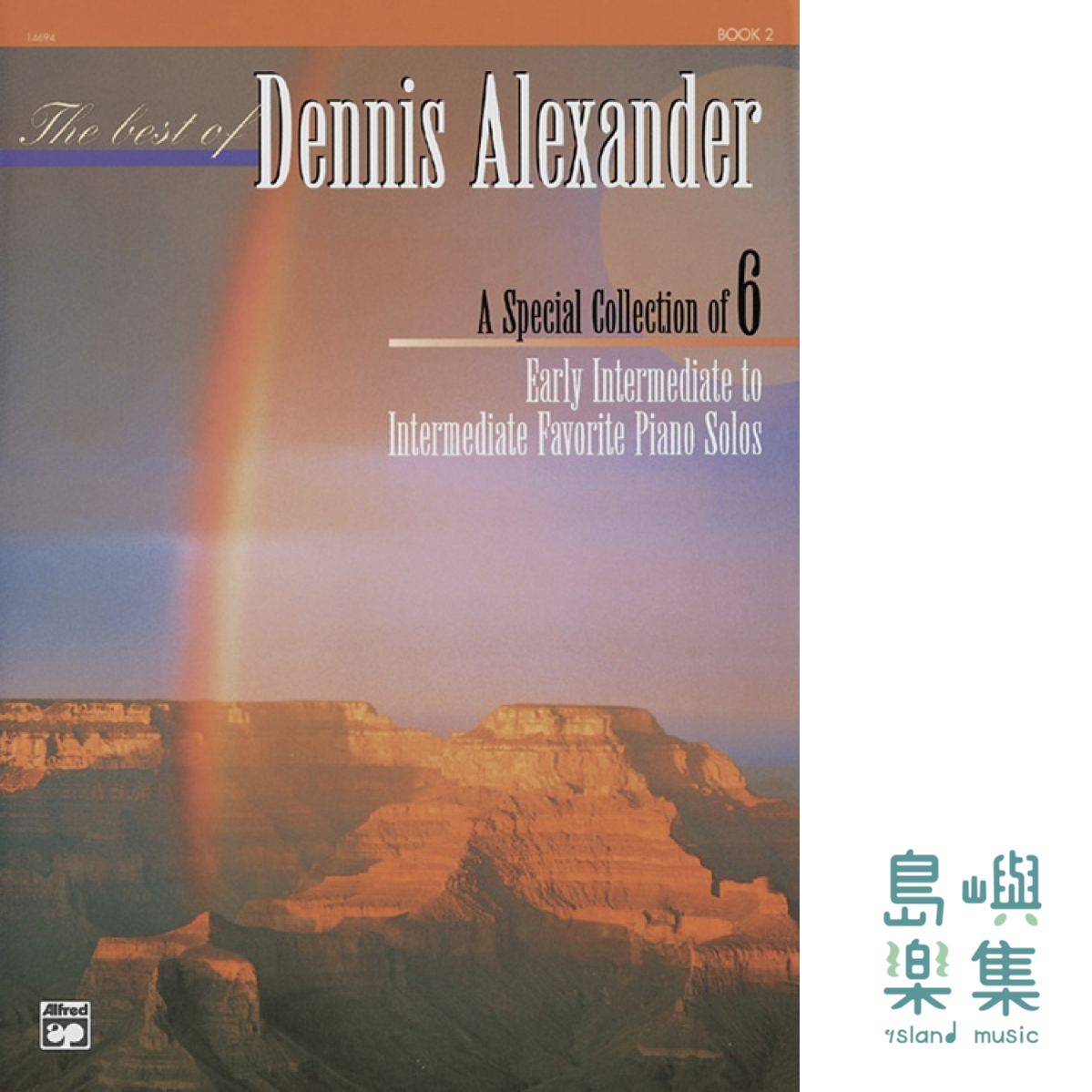 The Best of Dennis Alexander, Book 2