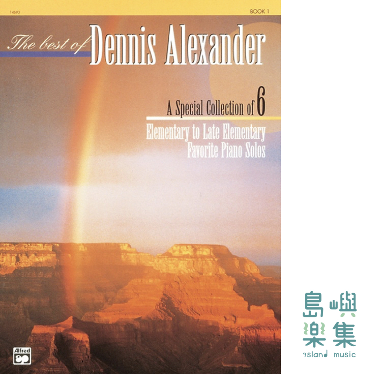 The Best of Dennis Alexander, Book 1