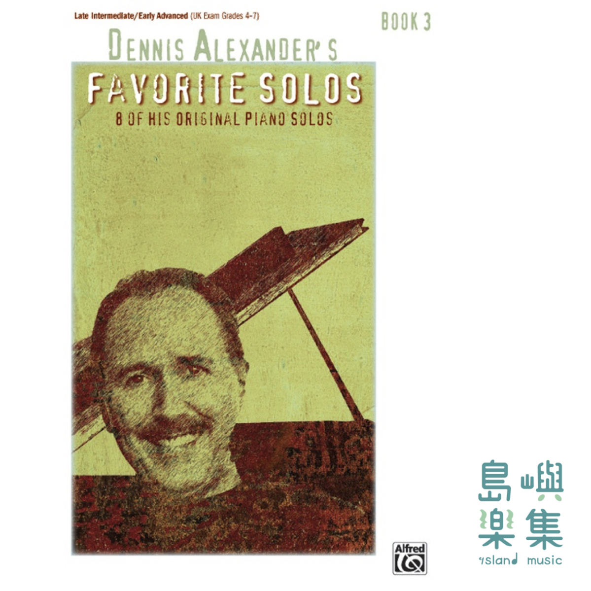 Dennis Alexander's Favorite Solos, Book 3