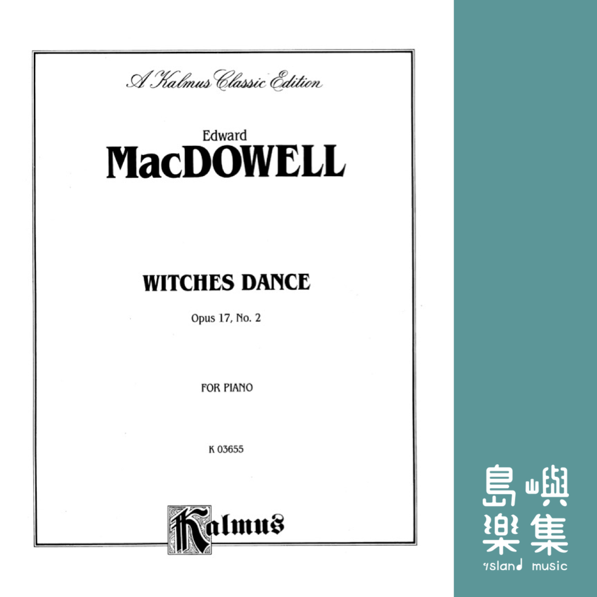 MACDOWELL: Witches Dance, Opus 17, No. 2