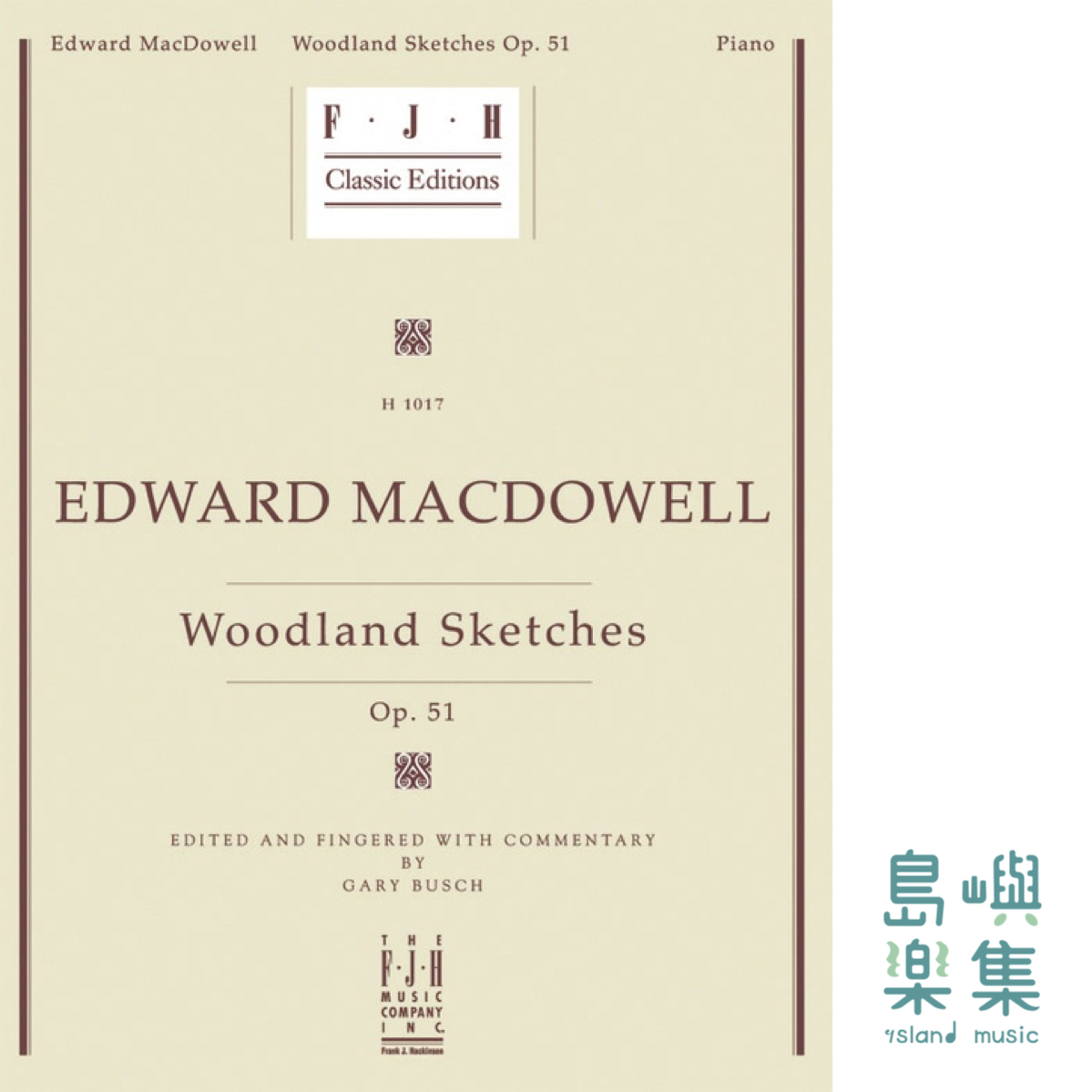 Edward MacDowell Woodland Sketches