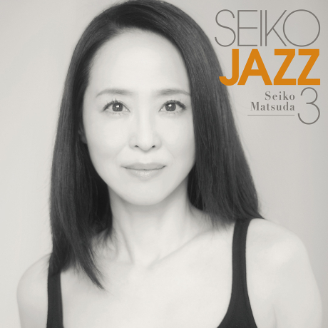 松田聖子 SEIKO MATSUDA - Seiko Jazz 3