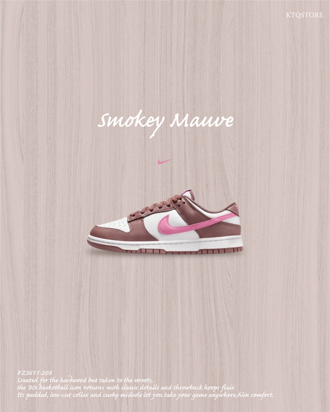 KTQ STORE ‧Nike WMNS Dunk Low Smokey Mauve 公爵夫人 煙燻紫粉 復古 FZ3611-208
