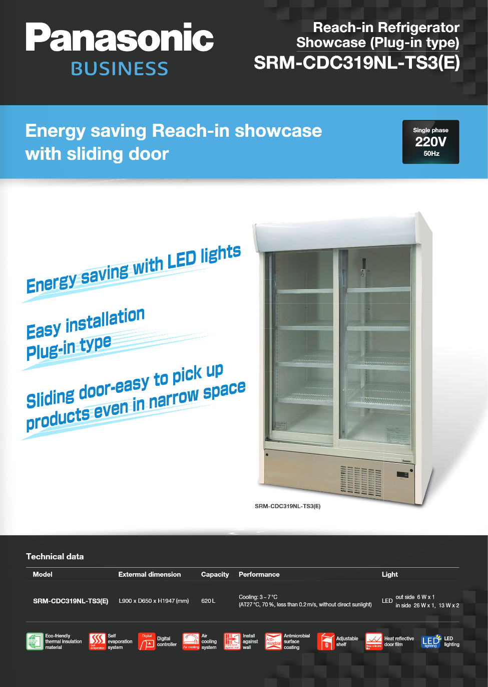 樂聲 Panasonic   SRM-CDC319NL-TS3(E)‧前雙趟門直立式‧展示冷凍櫃‧620公升‧3至+7ºC‧香港行貨,香港及澳門原廠1年保養‧