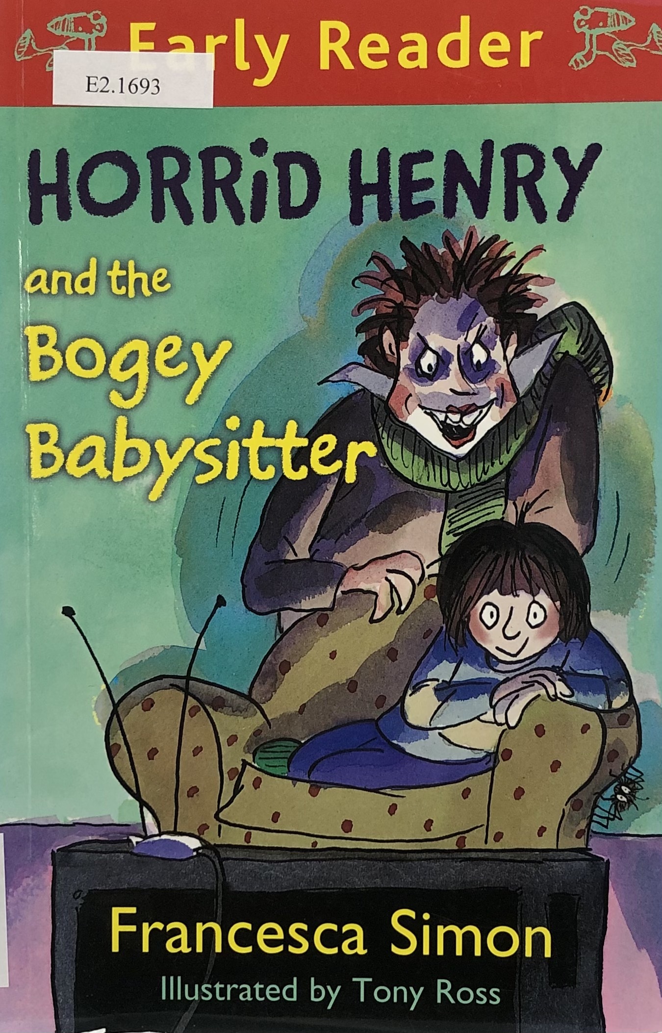 E2.1693 HORRID HENRY AND THE BOGEY BABYSITTER