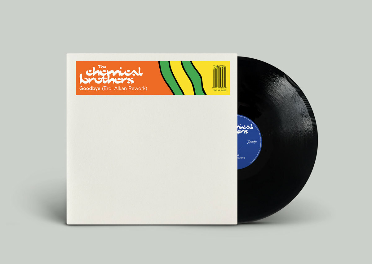 The Chemical Brothers《Goodbye (Erol Alkan Rework)》（12"）