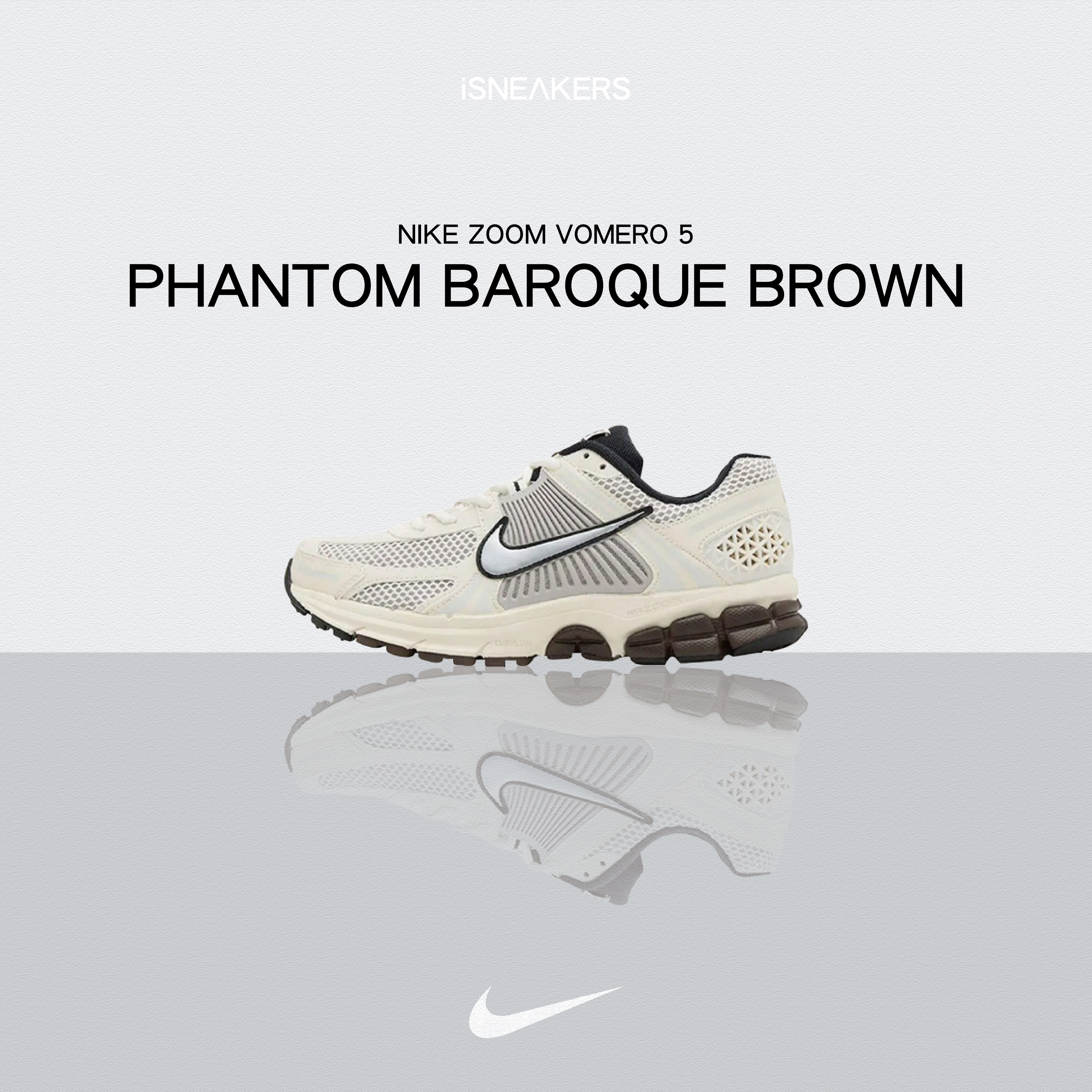 iSNEAKERS｜Nike Zoom Vomero 5 "Phantom Baroque Brown" 米棕 FJ2028-001