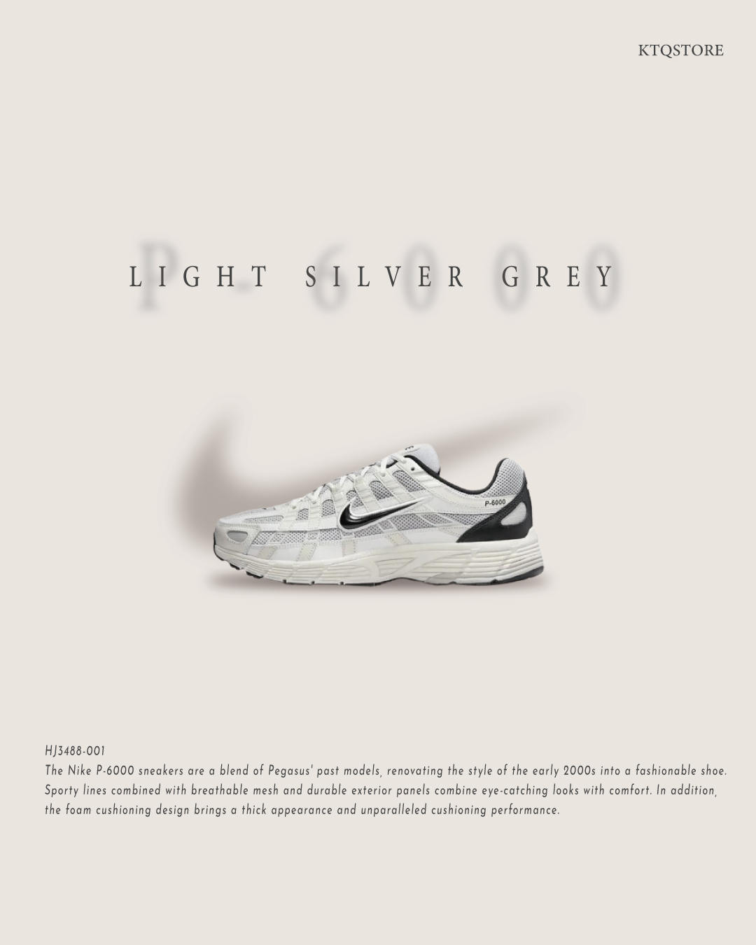 KTQ STORE ‧ Nike P-6000 "Light Silver Grey" 淺銀灰 HJ3488-001