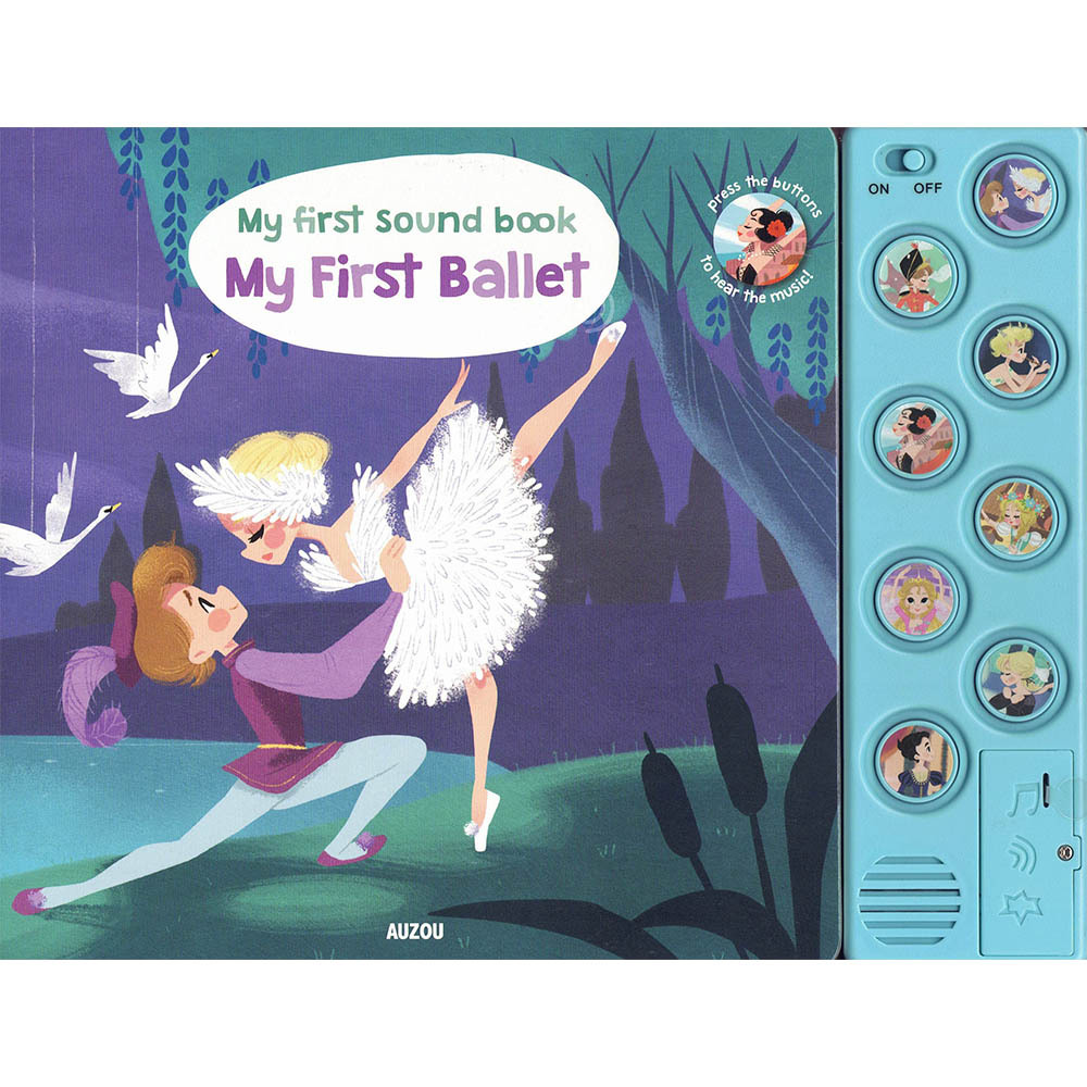 My First Sound Book：My First Ballet