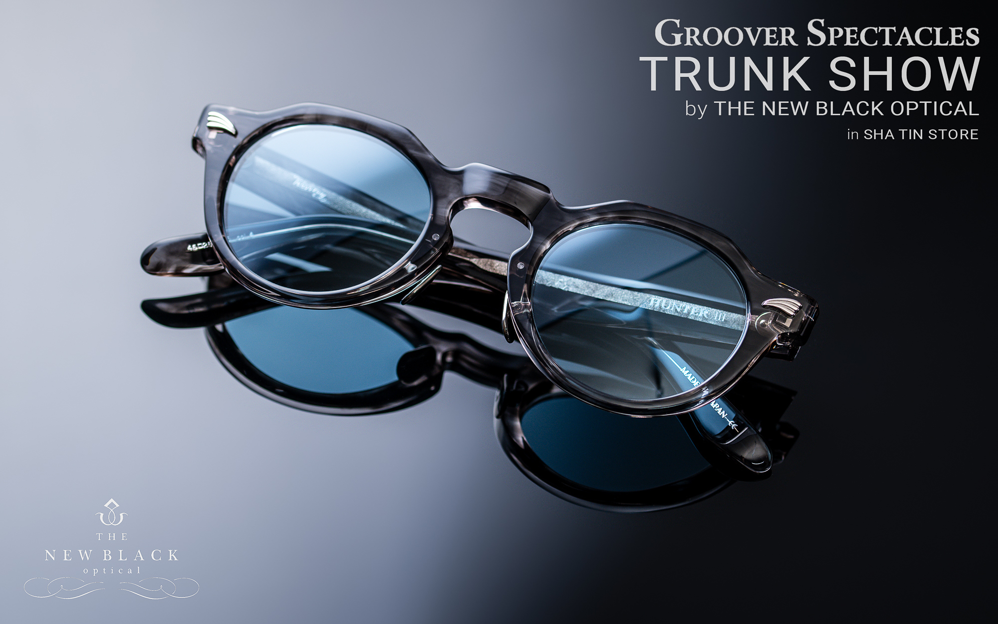 【Groover Spectacles 2024 Trunk Show】【全新型號 Hunter III到荷】