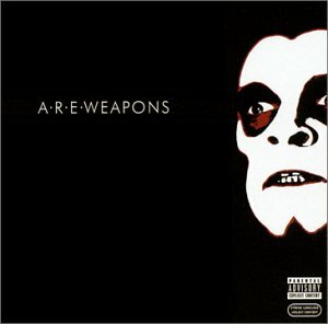 A.R.E. Weapons《A.R.E. Weapons》（CD）