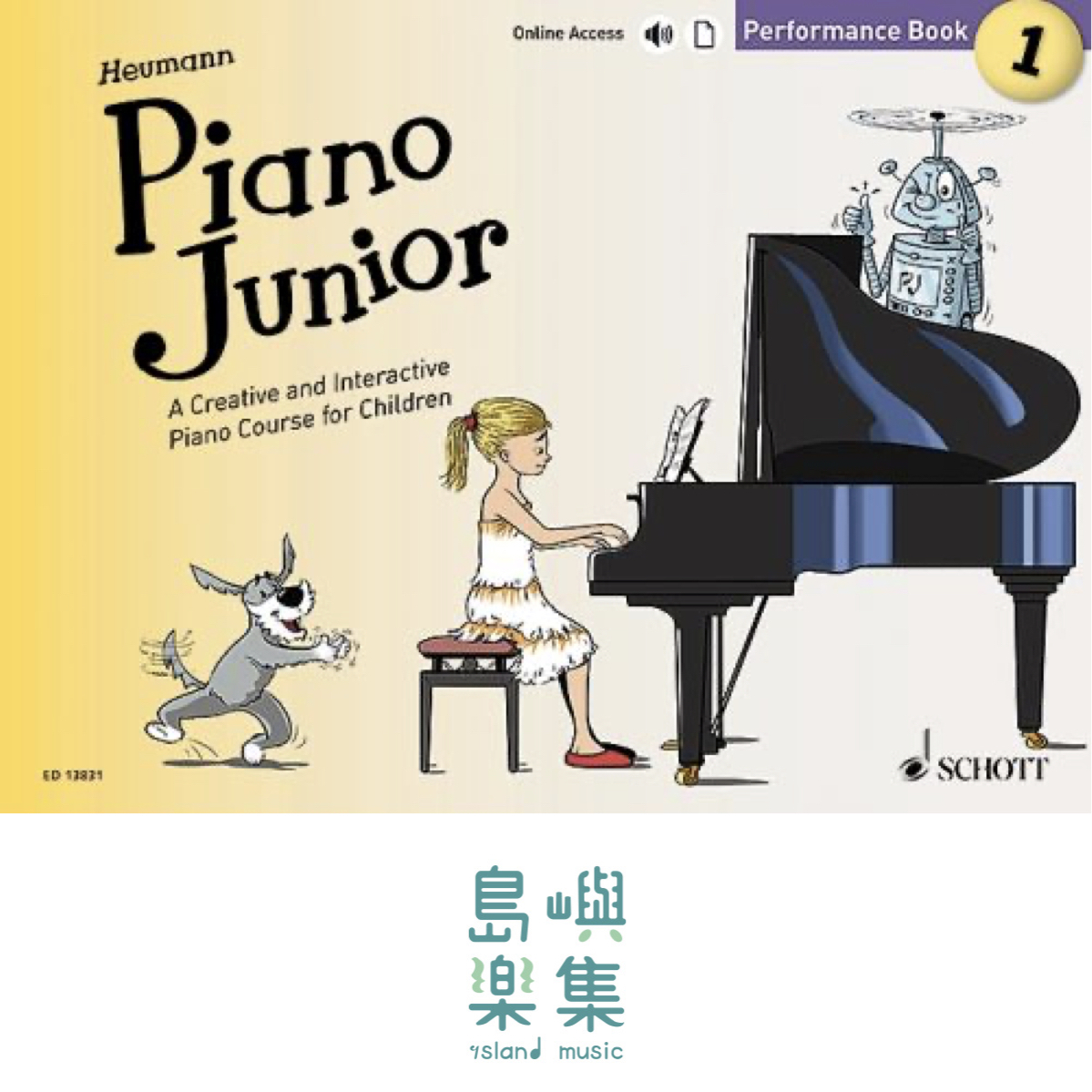 Piano Junior Performance Book 1 (Asian Edition)
