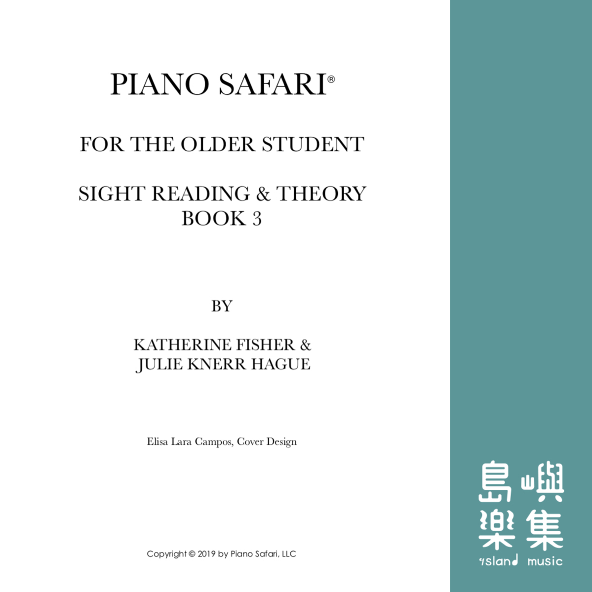 PIANO SAFARI Older Student 系列 - Book 3 視奏與樂理 (Asian Edition)
