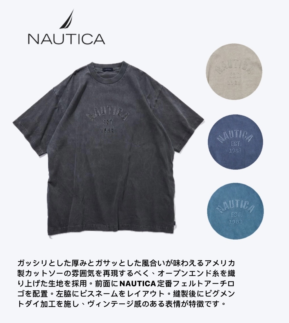 【NAUTICA】Pigment Dyed Felt Patch Arch Logo SS Tee NAUTICA/Pigment Dyed Felt Patch Arch Logo S/S Tee｜Daytona