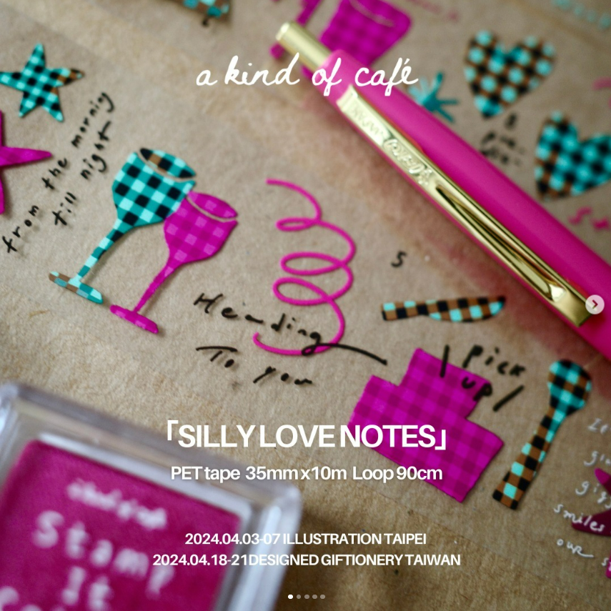 Silly Love Notes 荒唐的那些 PET膠帶｜什物 A KIND OF CAFE 台灣