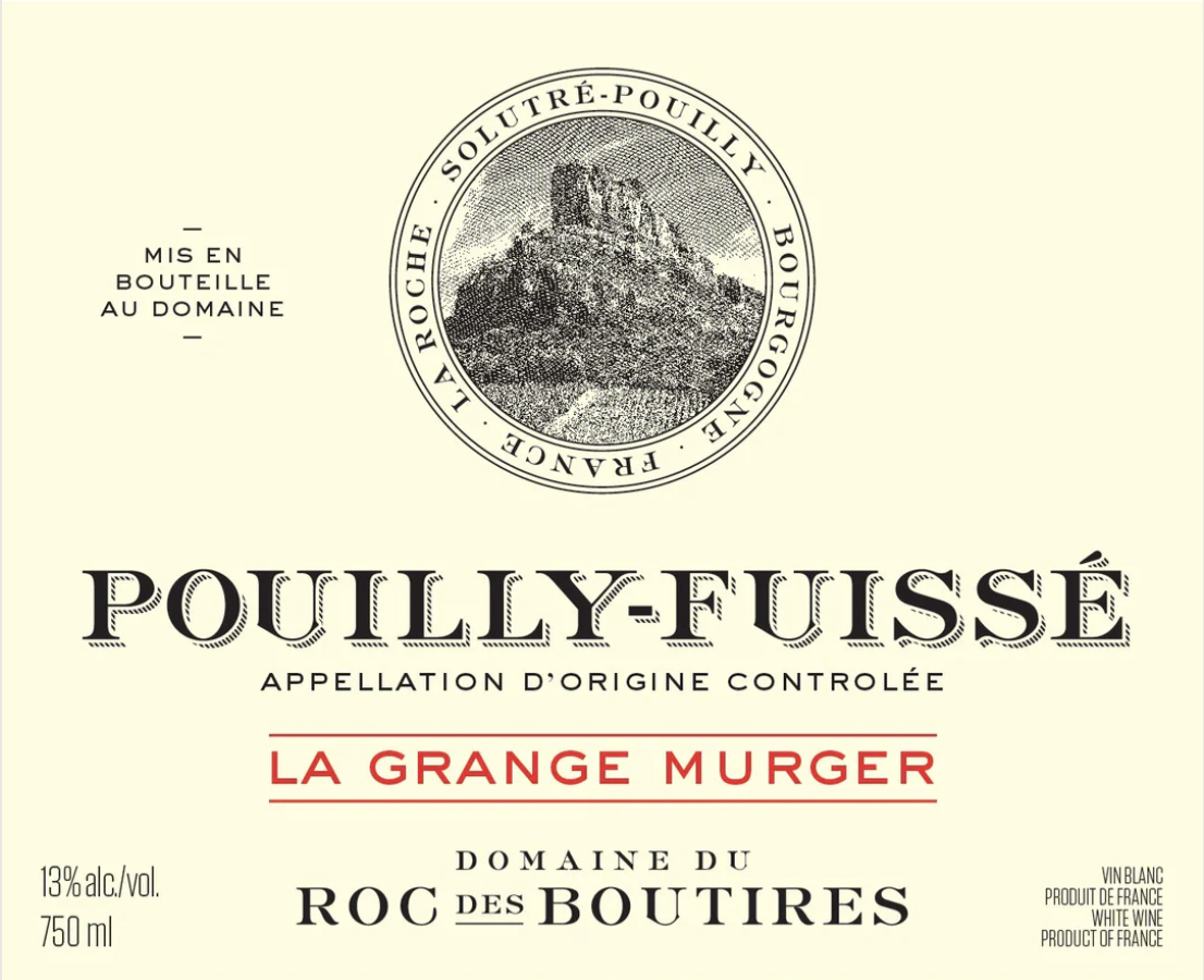 Roc des Boutires Pouilly Fuisse La Grange Murger 2021
