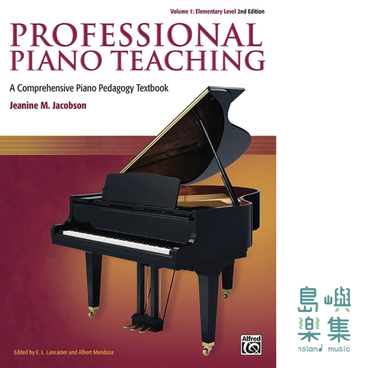 Professional Piano Teaching, Volume 1 (2nd Edition)