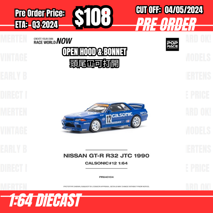 RS-$108  * Pop Race  * 1:64 NISSAN SKYLINE GT-R R32 JTC 1990 CALSONIC #12 [OD23/04]