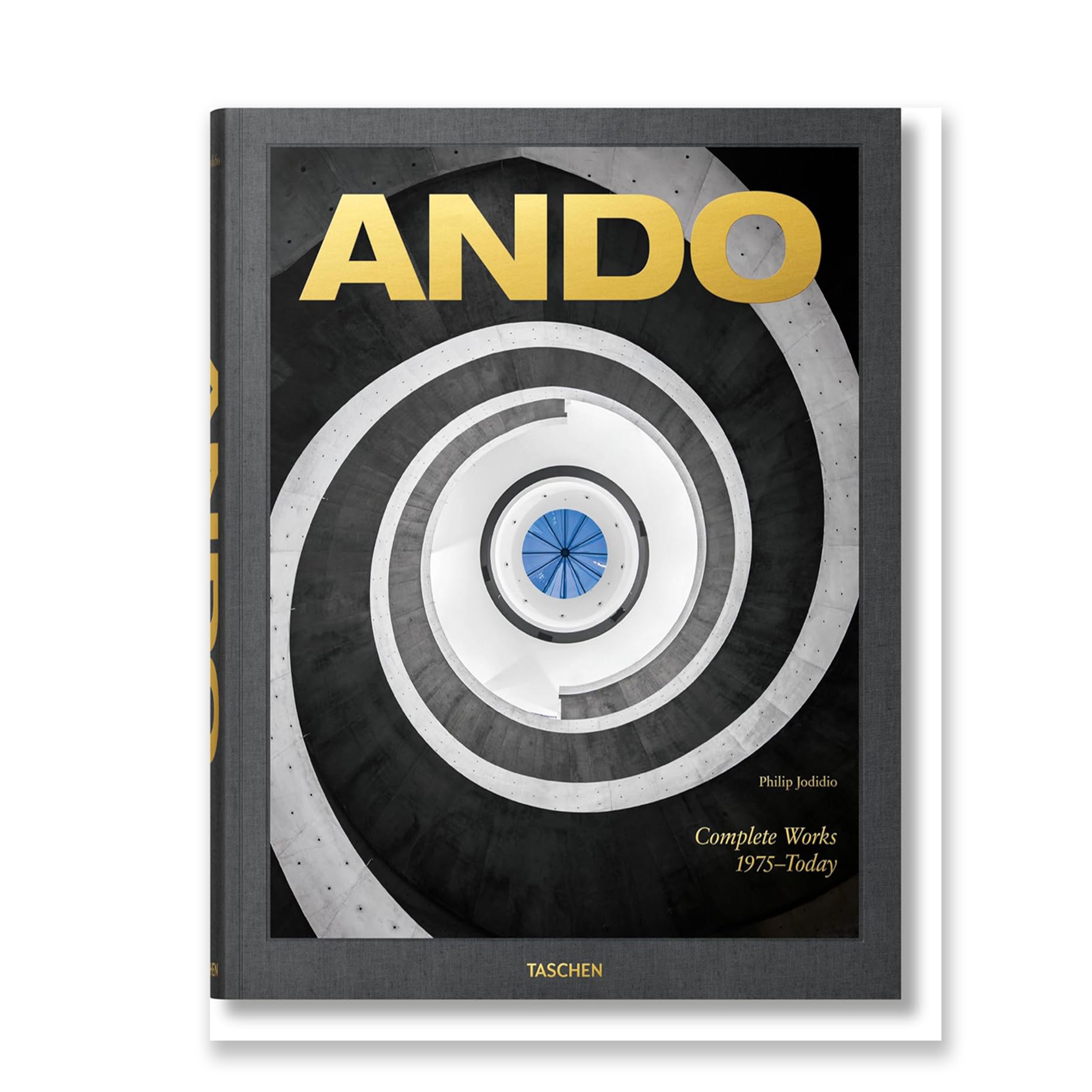 Ando: Complete Works, 1975-Today: Jodidio, Philip