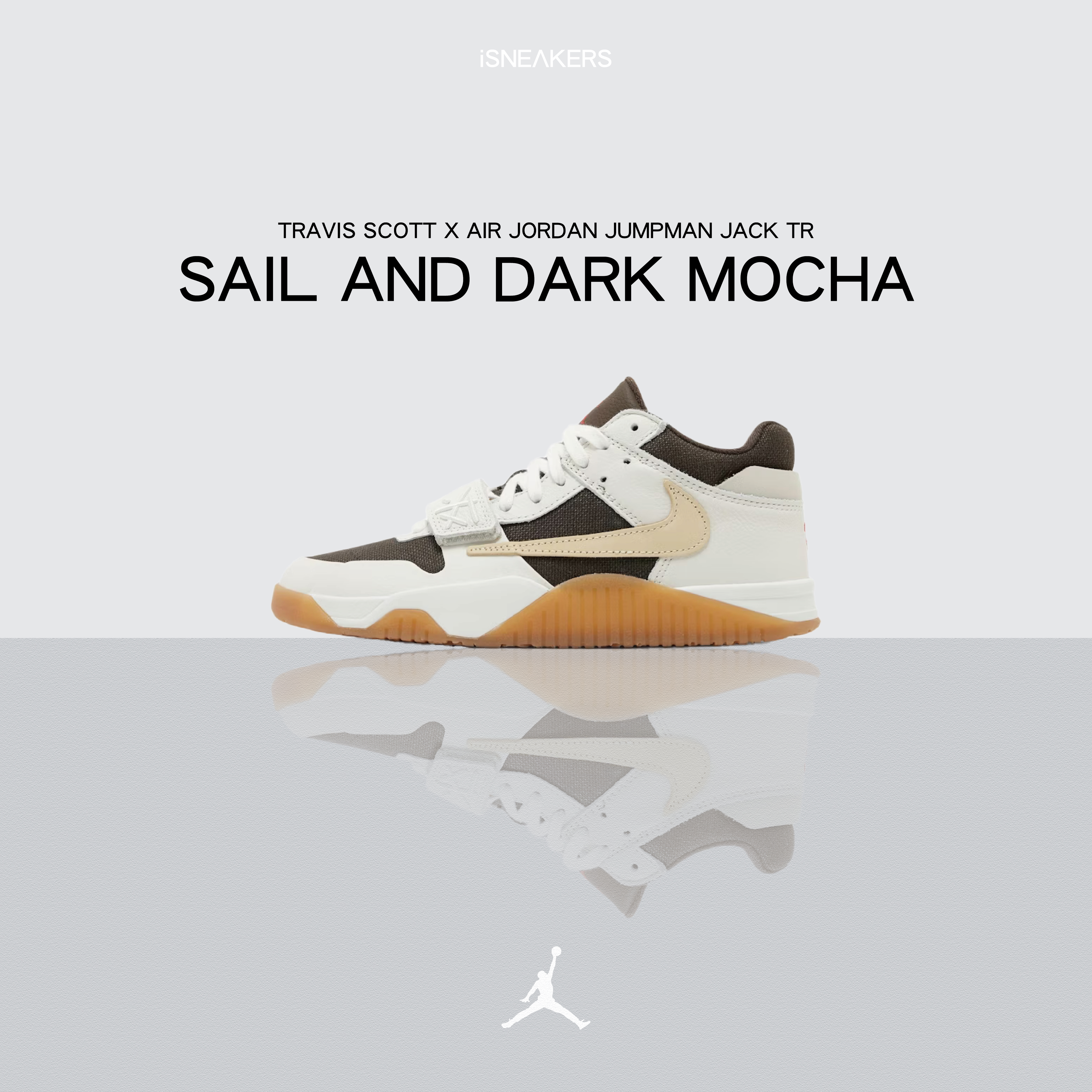 iSNEAKERS｜Travis Scott x Air Jordan Jumpman Jack TR "Sail and Dark Mocha" 摩卡倒勾 FZ8117-100